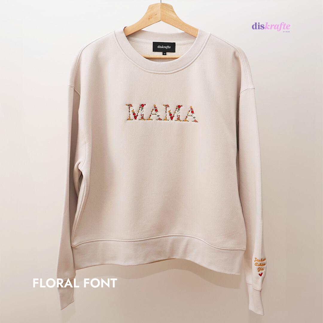 Relax Sweatshirt in Bone embroidered with Mama in Floral Autumn Palette